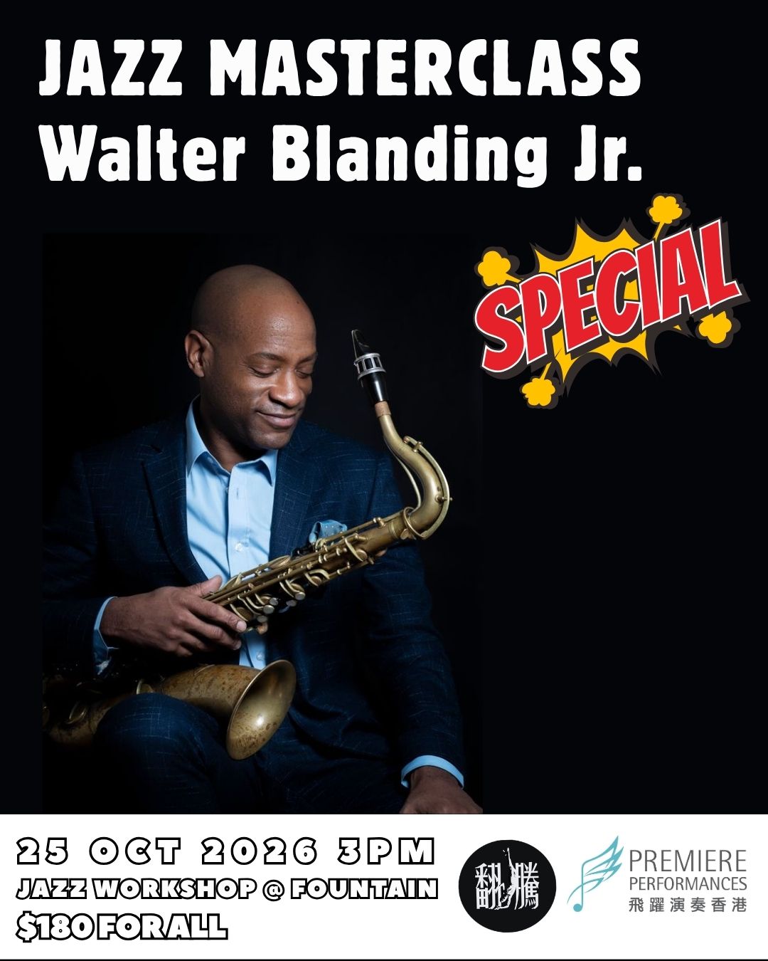 【爵士工作坊】:Masterclass: Walter Blanding Jr.